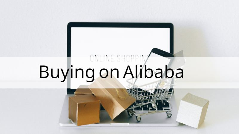 buying-on-alibaba-guide-how-to-buy-from-alibaba-global-sources