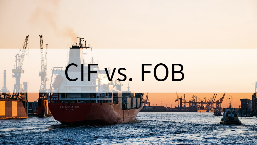 Cif Vs Fob Whats The Difference Global Sources