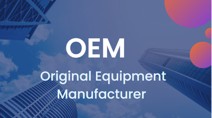 OEM: What Is An Original Equipment Manufacturer? | Global Sources