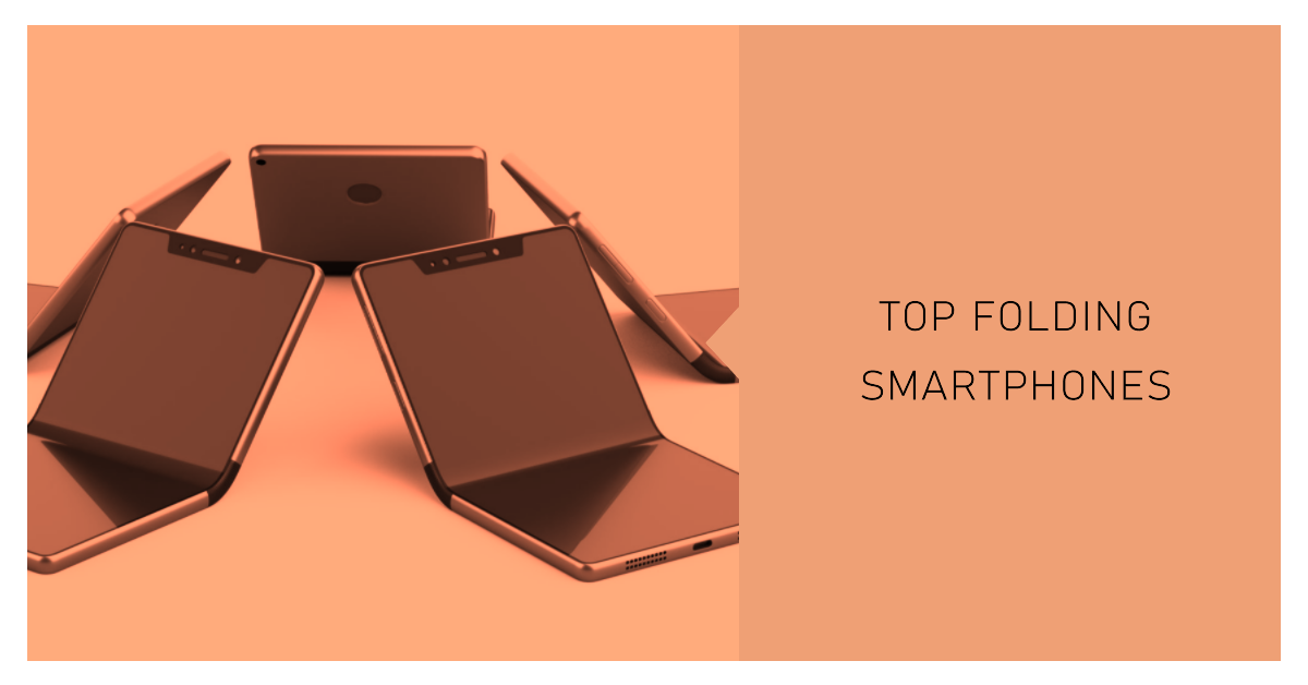 5 Best Foldable Phones 2023 The Top Folding Smartphones Right Now Global Sources