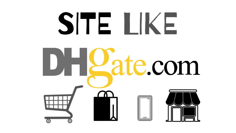 10 Best Sites Like DHgate 2024